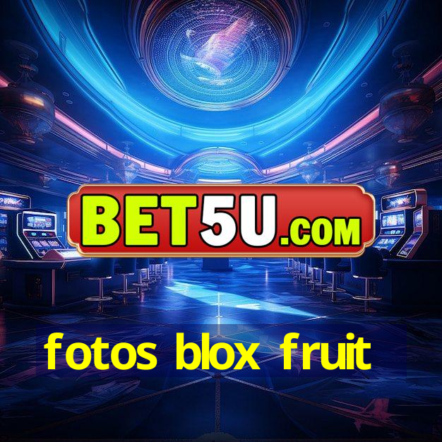 fotos blox fruit